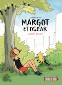 Margot et Oscar : Jardin secret